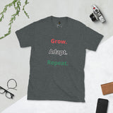 Grow.Adapt.Repeat T-Shirt